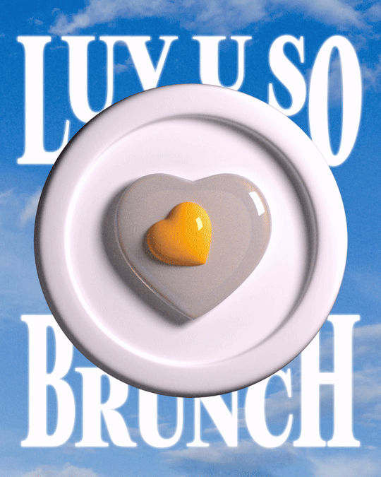 Luv u So Brunch — animated artwork